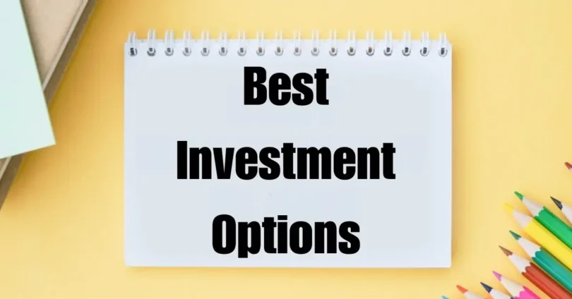 best investment options