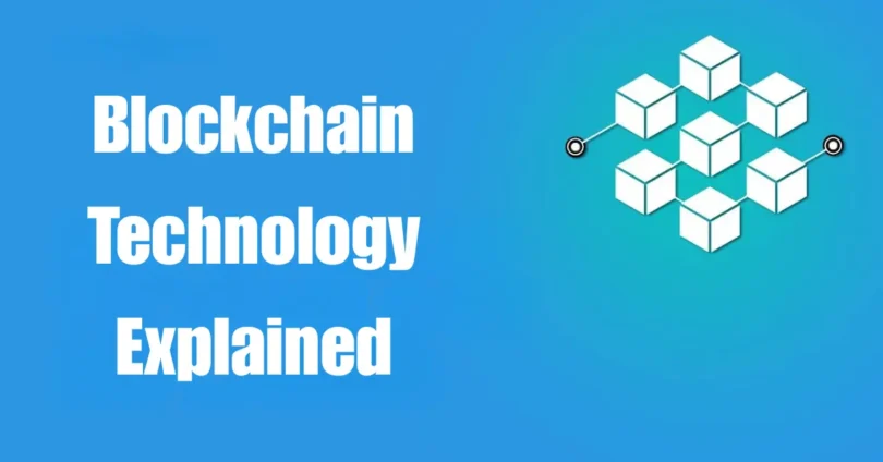 blockchain technology explained