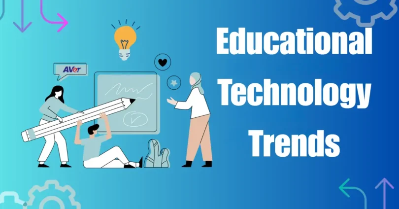 educational technology trends