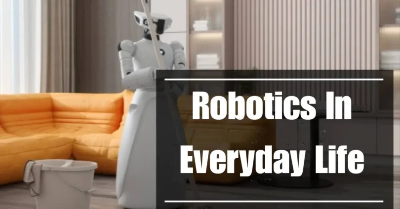 robotics in everyday life