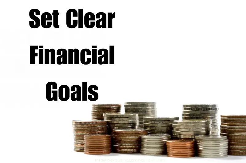 set clear financial goals